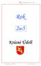 Kronika obce Krásné Údolí IV.díl - rok 2005. Rok. Krásné Údolí. Dopisovaná část ( červen říjen 2008 ) Strana 1 / celkem stran 11