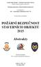 POŽÁRNÍ BEZPEČNOST STAVEBNÍCH OBJEKTŮ 2015