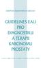 GUIDELINES EAU PRO DIAGNOSTIKU A TERAPII KARCINOMU PROSTATY