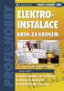 Elektroinstalace krok za krokem 2., zcela přepracované vydání