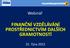 FINANČNÍ VZDĚLÁVÁNÍ PROSTŘEDNICTVÍM DALŠÍCH GRAMOTNOSTÍ