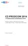 CZ-PRODCOM 2014 + Kombinovaná nomenklatura 2014