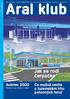 Aral klub. Jak se rodí ãerpaãka. Autotec 2000 Tû íme se na setkání s vámi! Co moïná nevíte o tuzemském trhu pohonn ch hmot