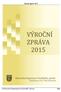 Výroční zpráva 2015 OSTRAVSKÁ ORGANIZACE VOZÍČKÁŘŮ, SPOLEK 1/28