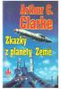 Arthur C. Clarke. Zkazky z planety Země