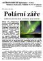 ASTRONOMICKÉ informace - 9/2012 Hvězdárna v Rokycanech, Voldušská 721, 337 11 Rokycany http://hvr.cz. Polární záře