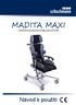 MADITA MAXI. Osvědčená pevná terapeutická židle. Návod k použití