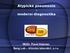 Atypické pneumonie - moderní diagnostika. MUDr. Pavel Adamec Sang Lab klinická laboratoř, s.r.o.