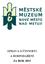 Zpráva o činnosti a hospodaření Městského muzea Nové Město nad Metují za rok 2015
