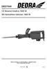 DED7848. CZ Bourací kladivo 1600 W EN Demolition hammer 1600 W. DED7848 CZ 1 verze 1.0