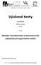 Výukové texty. pro předmět. Měřící technika (KKS/MT) na téma. Základní charakteristika a demonstrování základních principů měření veličin