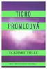 TICHO PROMLOUVÁ ECKHART TOLLE