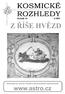 KOSMICKÉ ROZHLEDY (Z ŘÍŠE HVĚZD) 4/2005 VĚSTNÍK ČESKÉ ASTRONOMICKÉ SPOLEČNOSTI. Ročník 43 4/2005. Internetový server České astronomické společnosti