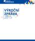 Nemocnice s poliklinikou Česká Lípa, a.s. OBSAH VÝROČNÍ ZPRÁVY 2015