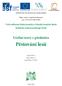 Škola + praxe = úspěch na trhu práce reg. č. CZ.1.07/2.1.00/32.0012. Učební texty z předmětu. Pěstování lesů