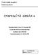 INSPEKČNÍ ZPRÁVA. Mateřská škola, Praha 10, Parmská 388. Parmská 388, 109 00 Praha 10-Horní Měcholupy. Identifikátor školy: 600 040 968