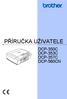 PŘÍRUČKA UŽIVATELE DCP-350C DCP-353C DCP-357C DCP-560CN