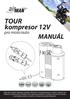 TOUR kompresor 12V MANUÁL. pro moto/auto