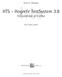 Klaus-D. Hänsgen. hts. HTS - Hogrefe TestSystem 3.8. UÏivatelská pfiíruãka. První ãeské vydání