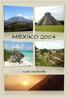 MEXIKO 2004. Karel Mezihorák
