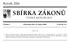 SBIВRKA ZAВ KONUК. RocПnхВk 2006 CП ESKAВ REPUBLIKA. CП aвstka 6 RozeslaВna dne 13. ledna 2006 Cena KcП 13,± OBSAH: