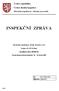 Česká republika Česká školní inspekce. Jihočeský inspektorát - oblastní pracoviště INSPEKČNÍ ZPRÁVA. Obchodní akademie, Písek, Karlova 111
