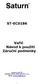 ST-EC0186. Vařič Návod k použití Záruční podmínky. Dovozce do ČR SATURN HOME APPLIANCES s.r.o. Web: www.isaturn.cz