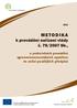 metodika k provádění nařízení vlády č. 79/2007 Sb., o podmínkách provádění agroenvironmentálních opatření, ve znění pozdějších předpisů