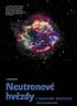Neutronové hvězdy. v pozemské laboratoři. Horká a hustá jaderná hmota VLADIMÍR WAGNER. 664 Vesmír 84, listopad 2005 http://www.vesmir.