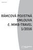 MMB-TRAVEL 1/2016. RÁMCOVÁ POJISTNÁ SMLOUVA č. MMB-TRAVEL 1/2016