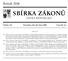 SBÍRKA ZÁKONŮ. Ročník 2008 ČESKÁ REPUBLIKA. Částka 124 Rozeslána dne 20. října 2008 Cena Kč 41, O B S A H :