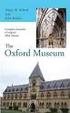 A ACLAND, Henry W. RUSKIN, John: The Oxford Museum. Oxon 2006 ADAMS, Roxana (ed.): Museum Visitor Services Manual 2001. Washington 2001 ALBERTI,