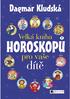Velká kniha horoskopů pro vaše dítě