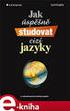 Ivan Kupka. Jak úspěšně. studovat. cizí. jazyky. 2., aktualizované a rozšířené vydání