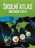 PRÁCE S ATLASEM. Potřebné vybavení: Školní atlas světa (Kartografie Praha, a. s.), psací potřeby. Celkem 30 bodů