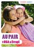 AU PAIR. v USA a Evrope