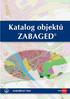 Z E M Ě M Ě Ř I C K Ý. Katalog objektů ZABAGED