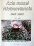 Nové popisy v rodu Gymnocalycium Pfeiffer II. New descriptions in the genus Gymnocalycium Pfeiffer II