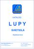 L U P Y SVIETIDLÁ KATALÓG. Doplnkový tovar. Euro Service Business s.r.o. Tr. Hr. Králové Banská Bystrica