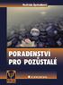 Mamince, Božence a Kajoškovi, kteří mi ukázali cestu životem, umíráním i truchlením