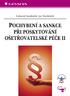 Pochybení a sankce při poskytování ošetřovatelské péče II ČÁST OBECNÁ... 9