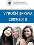 OBSAH: charakteristika školy. výsledky vzdělávání studenti, kteří prospěli s vyznamenáním pedagogický sbor a zaměstnanci školy