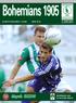 Bohemians KLUBOVÝ MAGAZÍN Č. 12/2007 CENA 30 Kč 3. ZÁŘÍ 2007 BOHEMIANS 1905 FK VIKTORIA ŽIŽKOV