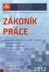 Zákoník práce s výkladem VELKÁ NOVELA. zákoníku práce. Právní stav k Zdeněk Schmied, Jaroslav Jakubka