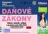 DAŇOVÉ ZÁKONY. www. danove. zakony365.cz. Zákon o daních z příjmů. Srovnávací znění s komentářem. v paralelním znění (2014/2015) s komentářem změn