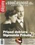 Co zbylo z Freuda. Zakladatel psychoanalýzy a současná medicína Cyril Höschl