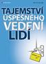 Navrhneme nejefektivnější prostředky ke zdokonalení vašich lidí, procesů, produktů a k posílení výsledků a postavení vaší firmy na trhu.