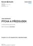 PÝCHA A PŘEDSUDEK. Jane Austenová. Premiéry: 24. a 25. listopadu 2016 v Národním divadle. činohra. Tisková zpráva