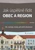 Jak úspěšně řídit OBEC A REGION