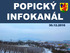 POPICKÝ INFOKANÁL